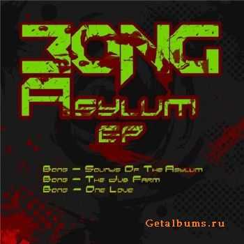 Bong - Asylum EP (2010) 