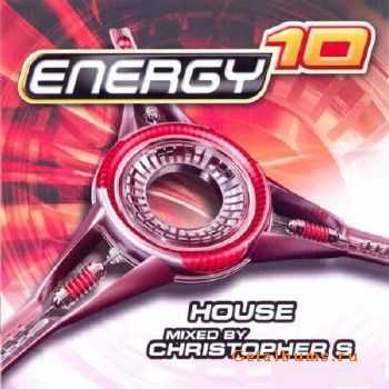 Energy 2010 - House (Mixed by Christopher S)
