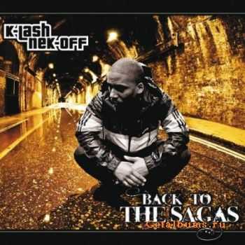 Klashnekoff - Back To The Sagas (2010) Klashnekoff - Back To The Sagas (2010)