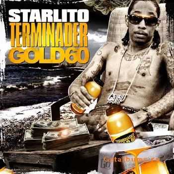 Starlito - Terminader Gold 60/Love Letters (2010) Starlito - Terminader Gold 60/Love Letters (2010)