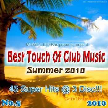 VA - Best Touch Of Club Music No.5 (Summer 2010)