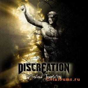 Discreation - Withstand Temptation (2010)