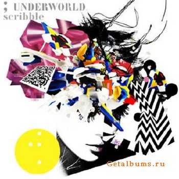 Underworld & High Contrast - Scribble 2010 