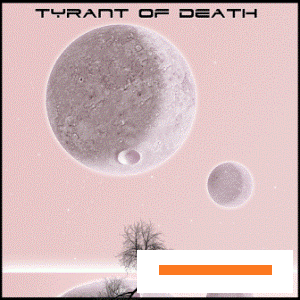 Tyrant Of Death - EP (2010)