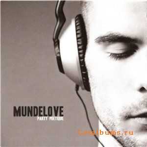 Mundelove - Party Poetique (2010) Mundelove - Party Poetique (2010)