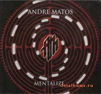 Andre Matos - Mentalize (2010)