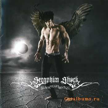 Seraphim Shock - Black Heart Revival (2010)