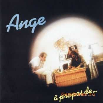 Ange - A Propos De... (1982)