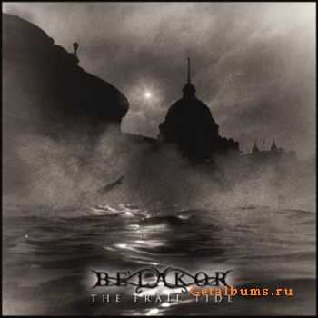 Be'lakor - The Frail Tide (2007) (Lossless)