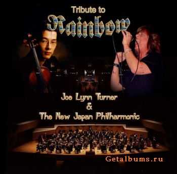 Joe Lynn Turner And The New Japan Philarmonic - Tribute To Rainbow (2006)