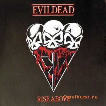 Evil Dead - Rise Above EP (1988)