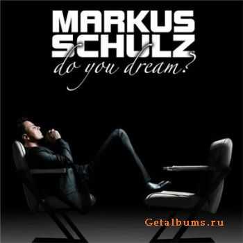 Markus Schulz - Do You Dream (2010)