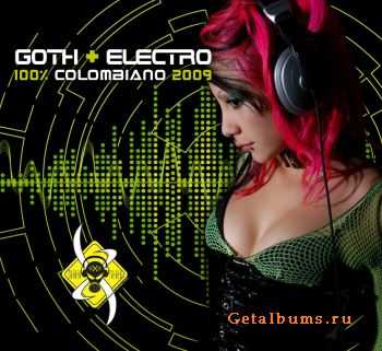 VA - Goth + Electro: 100% Colombiano II (2009)