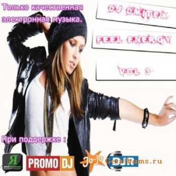 DJ DmiteX - FeeL Energy VOL.3 (2010)