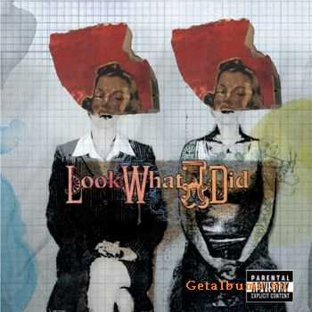 Look What I Did - Minuteman for the moment (2005)