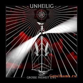 Unheilig - Grosse Freiheit Live (2010)