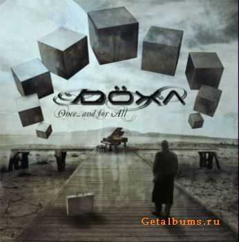 D&#246;Xa - Once... And For All (2010)