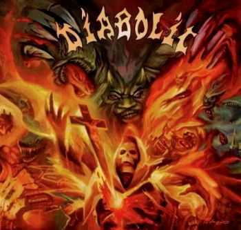 Diabolic - Excisions Of Exorcisms (2010)