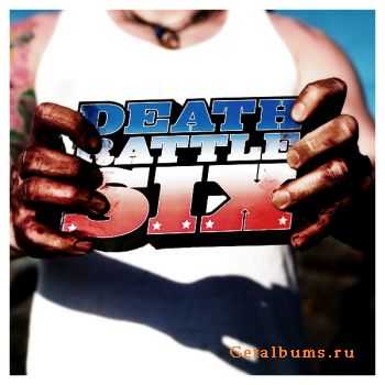 Death Rattle Six - Death Rattle Six (2010)