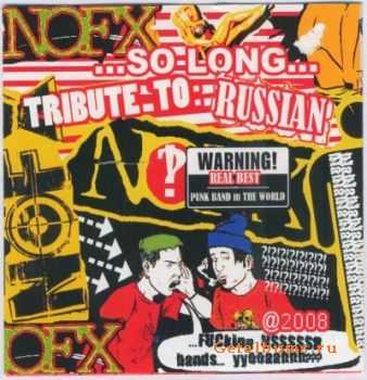  Russian Tribute To NoFX - 2008