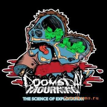 Doomsday Mourning - The Science of Exploitation (EP) (2010)