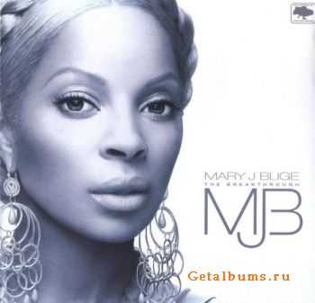 Mary J. Blige - The Breakthrough (2006) / FLAC