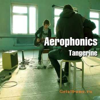 Aerophonics - Tangerine (EP)  2010)