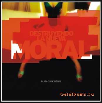 Plan Quinquenal - Destruyendo La Nueva Moral (EP) (2010)