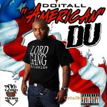 DoItAll (of Lords Of The Underground) - American Du (2010)