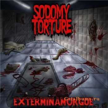 Sodomy Torture - Exterminamorgue (2010)