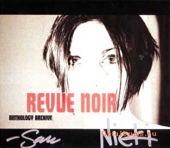 Revue Noir - Anthology Archive (2008)