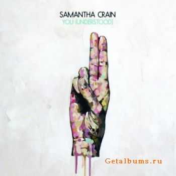 Samantha Crain - You (Understood) (2010)