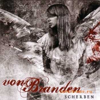 Von Branden - Scherben (2007)