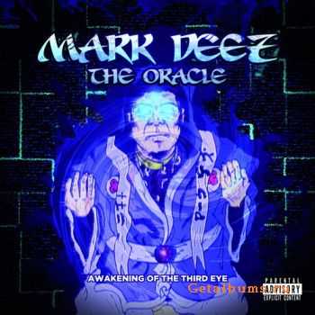 Mark Deez - The Oracle (2010)