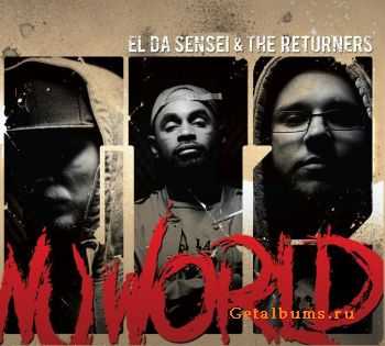El Da Sensei & The Returners - (GT2) Nu World (2010)
