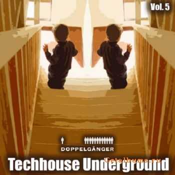 Techhouse Underground Volume 5 (2010)