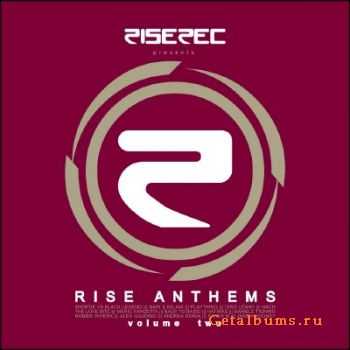 Rise Anthems Volume 2 (2010)