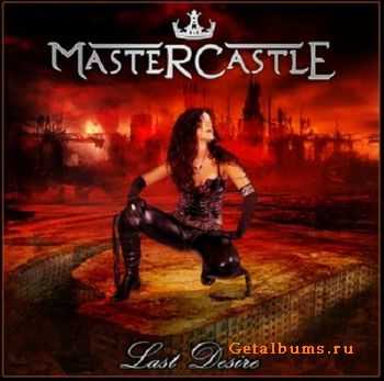 Mastercastle - Last Desire (2010)