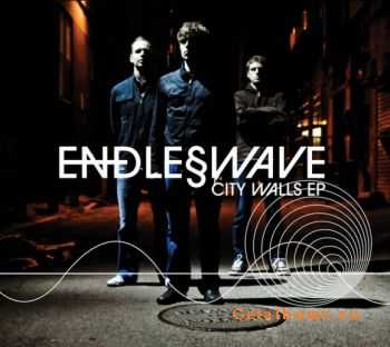 Endless Wave - City Walls [EP] (2010)  