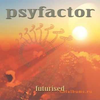 Psyfactor - Futurised (2010) FLAC