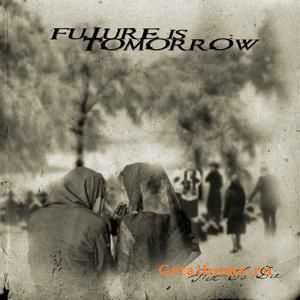 Future Is Tomorrow - Fit To Die (Part 1) (2009)