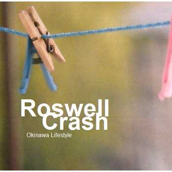 Okinawa Lifestyle - Roswell Crash (EP) (2009)