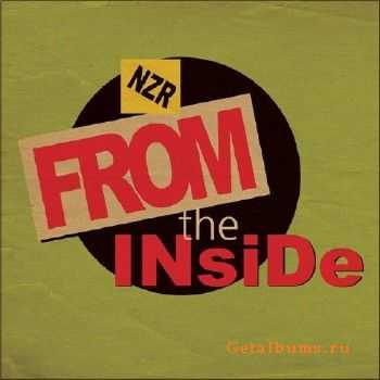 NZR - From the inside (2010) NZR - From the inside (2010)