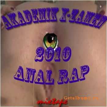 Akademik X-Zamen - Anal Rap (2010) Akademik X-Zamen - Anal Rap (2010)