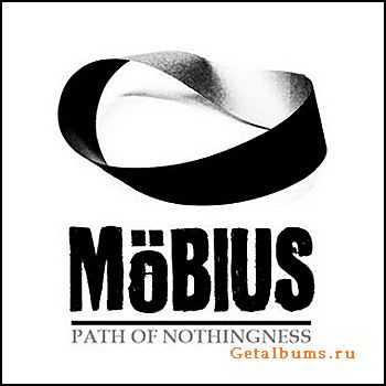 M&#246;bius - Path Of Nothingness (2010)