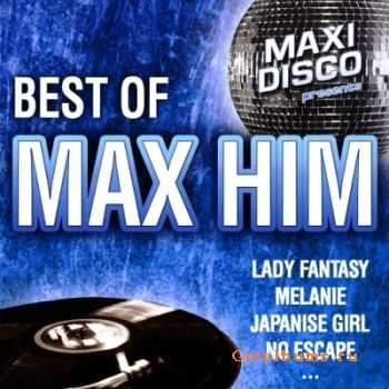 Max Him - Best Of Max Him (2010)