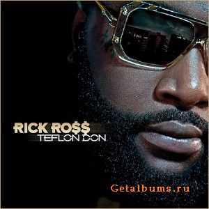 Rick Ross - Teflon Don (2010)
