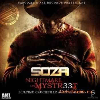 Soza - Nightmare On Mystr33t (2010) Soza - Nightmare On Mystr33t (2010)