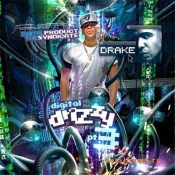 Drake - Digital Drizzy Pt 3 (2010) Drake - Digital Drizzy Pt 3 (2010)