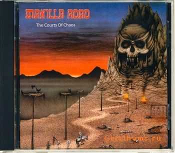Manilla Road - The Courts Of Chaos 1990 (2002) Manilla Road - The Courts Of Chaos 1990 (2002)